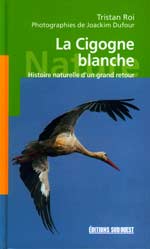 La Cigogne blanche