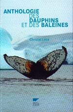 Anthologie des dauphins et des baleines