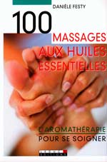 100 massages aux huiles essentielles