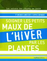 Soigner les petits maux de l'hiver